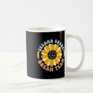 Second Grade Dream Team Teacher Student Back To Sc Coffee Mug