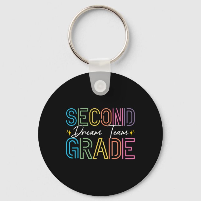 Second Grade Dream Team Teacher Student Back To Sc Key Ring (Front)