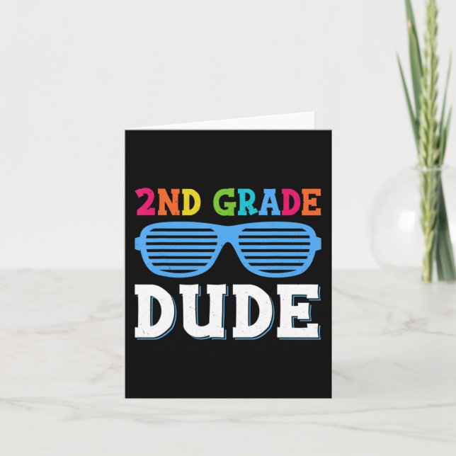 Second Grade Dude 2nd Grade Teachers Students Back Card (Front)