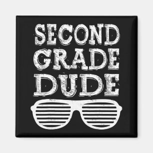 Second Grade Dude Back To School Gift Magnet