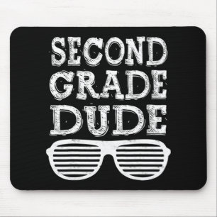 Second Grade Dude Back To School Gift Mouse Pad