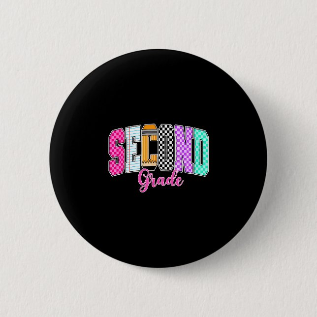 Second grade funny back to school happy first day 6 cm round badge (Front)
