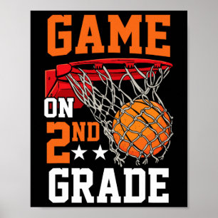 Second Grade Game On Basketball Back To School 2nd Poster