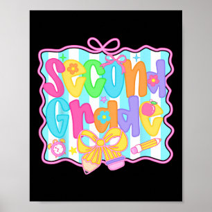 Second Grade Girls Back To School Bow Cute Coquett Poster