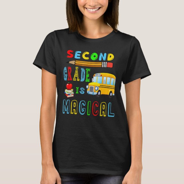 Second Grade Is Magical School Bus Pencil Matching T-Shirt (Front)