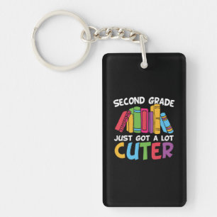 Second Grade Just Got A Lot Cuter Key Ring