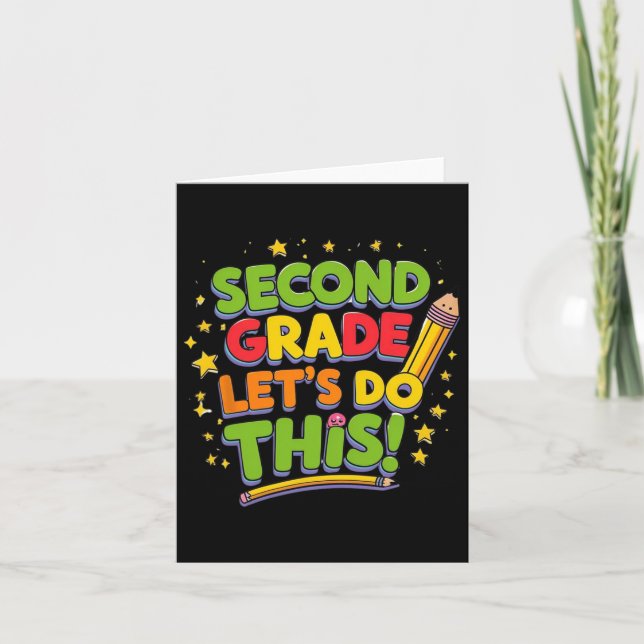 Second Grade Let's Do This Back To School Kids  Card (Front)