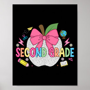 Second Grade Shirt Teacher Kids First Day Back To Poster
