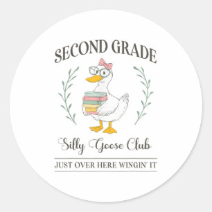 Second Grade Silly Goose Club For Teacher Or Stude Classic Round Sticker