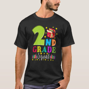 Second Grade Squad Back To School 2nd Graders Teac T-Shirt
