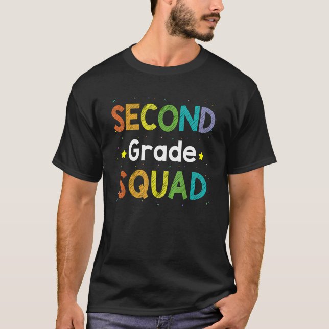 Second Grade Squad Back To School  Idea 3 T-Shirt (Front)