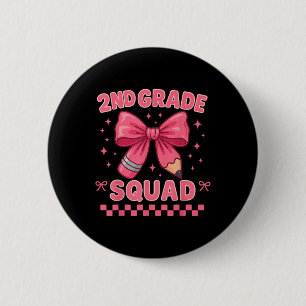 Second Grade Squad First Day Of School 2nd Grade C 6 Cm Round Badge