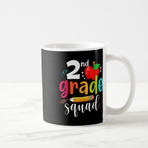 Second Grade Squad Fun Back To School 2nd Graders  Coffee Mug