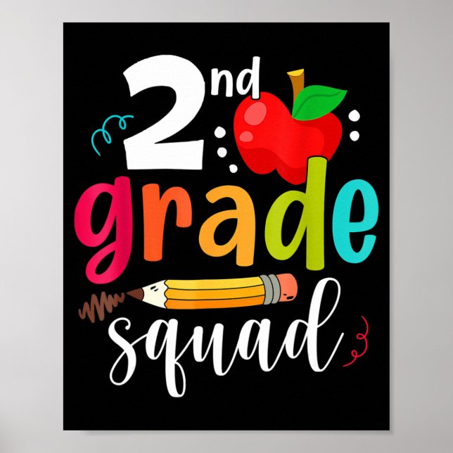 Second Grade Squad Fun Back To School 2nd Graders  Poster (Front)