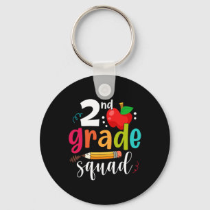 Second Grade Squad Fun Ck To School 2nd Graders Te Key Ring