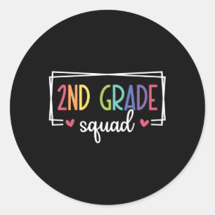 Second Grade Squad Teachers 2Nd Grade Back To Scho Classic Round Sticker