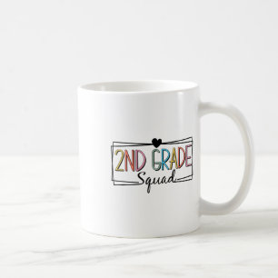 Second Grade Squad Teachers Kids 2nd Grade Ck To S Coffee Mug