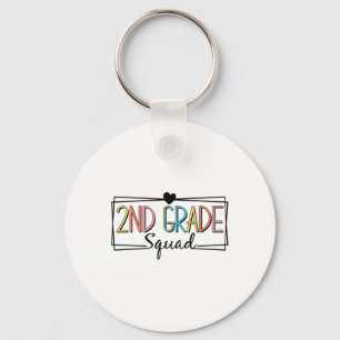 Second Grade Squad Teachers Kids 2nd Grade Ck To S Key Ring