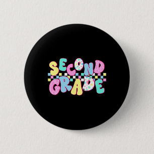 Second Grade Teacher First Day Of 2nd Grade Back T 6 Cm Round Badge