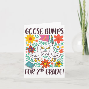 Second Grade Teacher Silly Goose Goose Bumps For 2 Card
