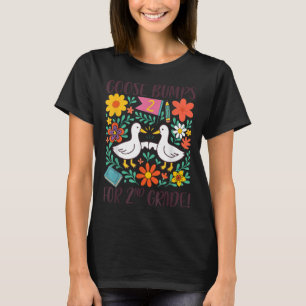 Second Grade Teacher Silly Goose Goose Bumps For 2 T-Shirt