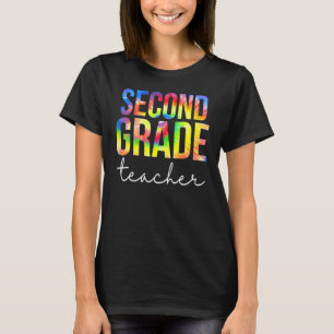 Second Grade Teacher Tie Dye Appreciation Day Back T-Shirt