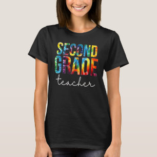 Second Grade Teacher Tie Dye Appreciation Day Back T-Shirt