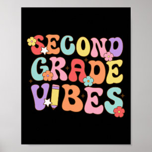 Second Grade Vibes Ck To School Retro 2nd Grade Te Poster