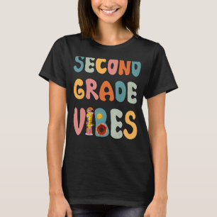 Second Grade Vibes Esl Teacher Science Teacher Par T-Shirt