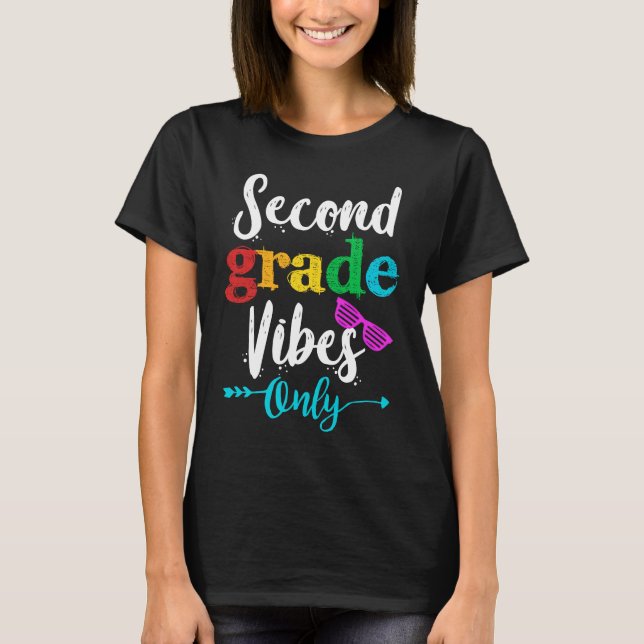 Second Grade Vibes Only School Kids Funny Squad T-Shirt (Front)