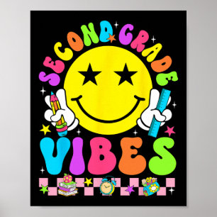 Second Grade Vibes Smile Face Back To School 2rd G Poster