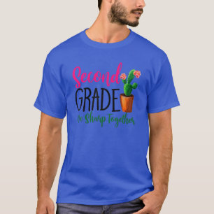 Second Grade We Sharp Together Cactus Teacher Gift T-Shirt