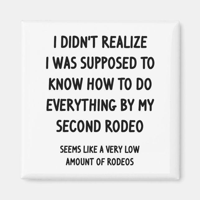 Second Rodeo Magnet (Front)