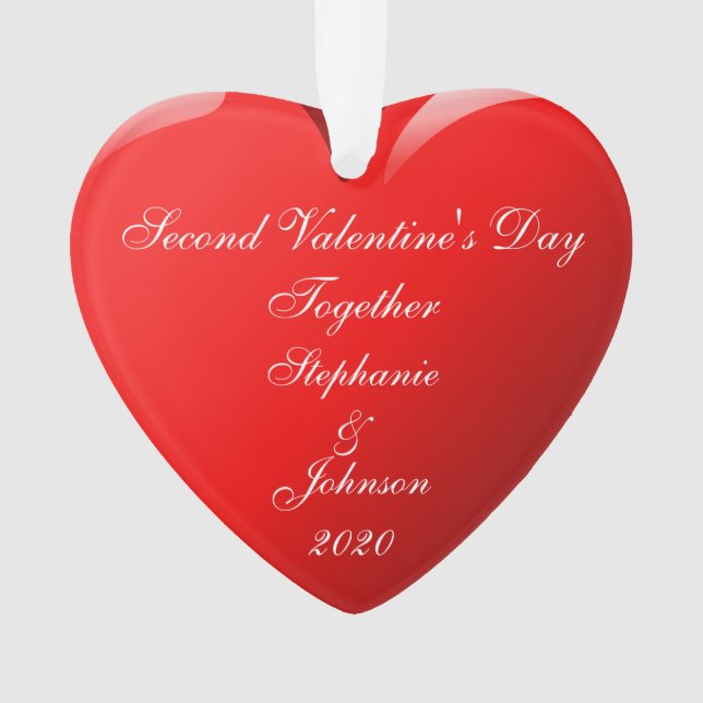 Second Valentine's Day Together Names Heart Red Ornament (Front)