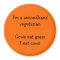 Secondhand Vegetarian - Funny Orange Fridge Magnet