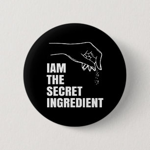 Secret Ingredient Funny Cooking Chef Funny King Co 6 Cm Round Badge