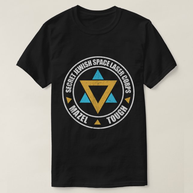 Secret Jewish Space Laser Corps Mazel Tov Funny Pr T-Shirt (Design Front)