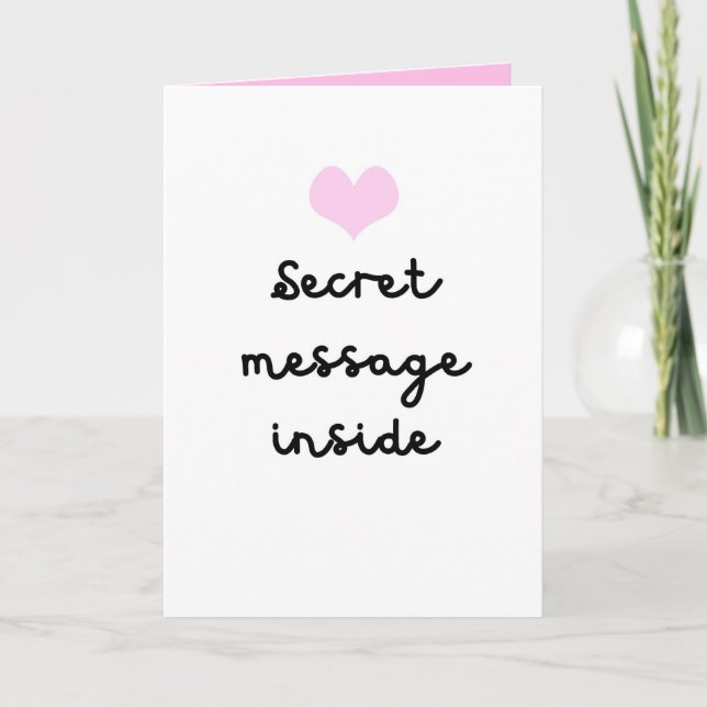 Secret Message Card, Secret Admirer Card, Fun Card (Front)