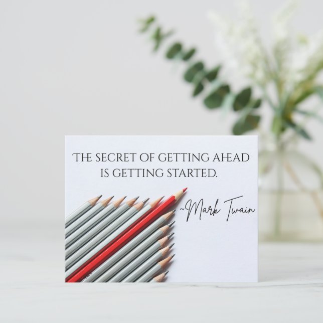 Secret of Getting Ahead Mark Twain Quote Postcard (Standing Front)