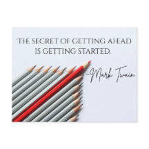 Secret of Getting Ahead Mark Twain Quote Postcard