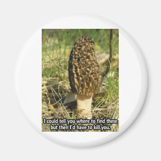 Secret of the Morel Hunter Magnet