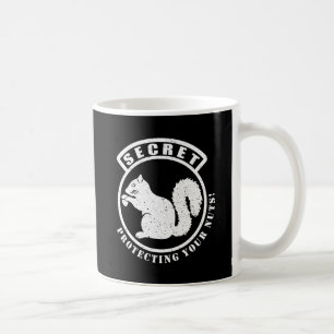 Secret Squirrel Patch Protecting Your Nuts Coffee Mug
