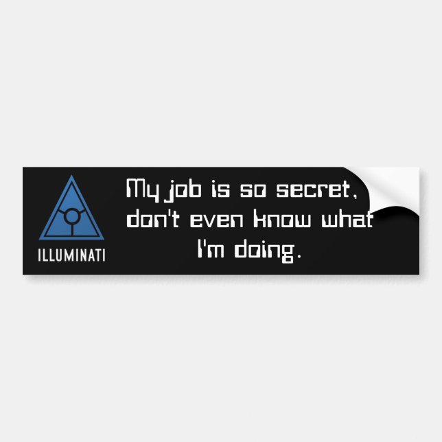 Secret World Illuminati bumper sticker. Sticker (Front)