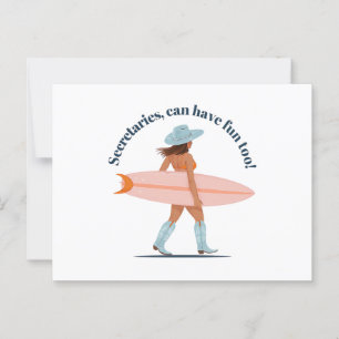 Secretaries Can Have Fun Too – Cowgirl Surf Vibes  Postcard
