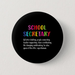 Secretary Definition School Secretary Squad 6 Cm Round Badge