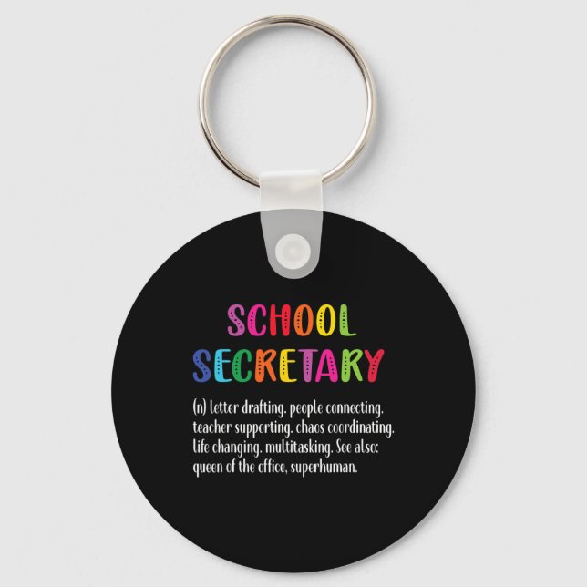 Secretary Definition School Secretary Squad  Key Ring (Front)