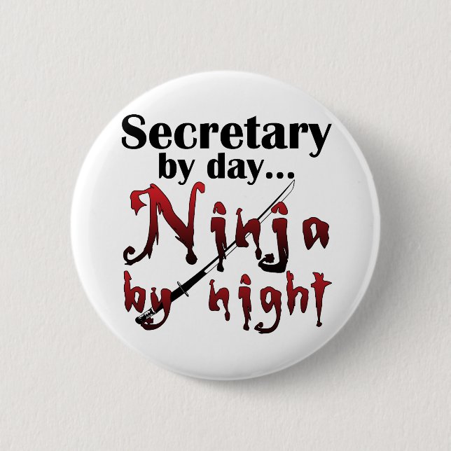 Secretary Ninja 6 Cm Round Badge (Front)
