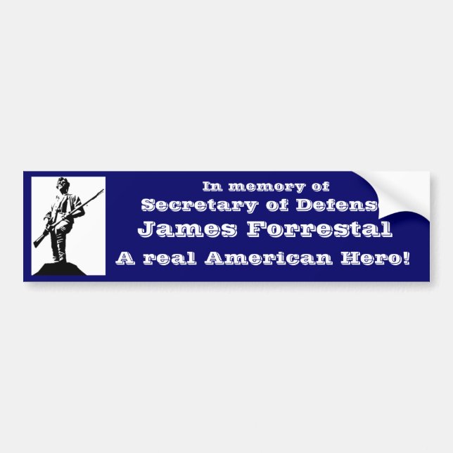 Secretary of Defence James Forrestal Bumper Sticker (Front)