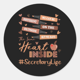 Secretary We Can Be Different Black History Month Classic Round Sticker