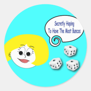 Secretly Hoping To Have The Most Buncos Classic Round Sticker